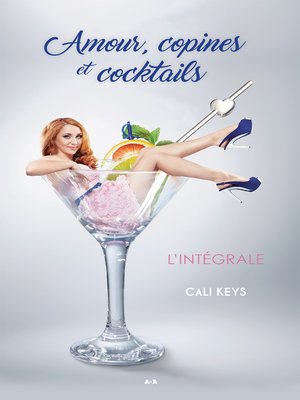 cover image of Amour, copines et cocktails